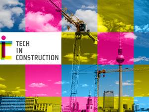 Tech in Construction: Neue Startup-Messe zeigt die Zukunft der Bauwirtschaft