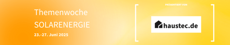 Optimierter ALT-Text (B2B, barrierefrei und fachbezogen): „Banner zur Themenwoche Solarenergie von haustec.de mit Termin 23.–27. Juni 2025; gelb-orangefarbener Hintergrund symbolisiert nachhaltige Energie – Informationsevent für Entscheider und Fachkräfte der Gebäudetechnik zu aktuellen Trends, Technologien und Lösungen in der Solarbranche.