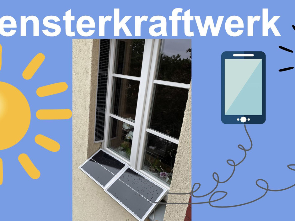 Solarmodule fürs Wohnungsfenster: Kickstarterprojekt Fensterkraftwerk Solarmodule fürs Wohnungsfenster: Kickstarterprojekt Fensterkraftwerk