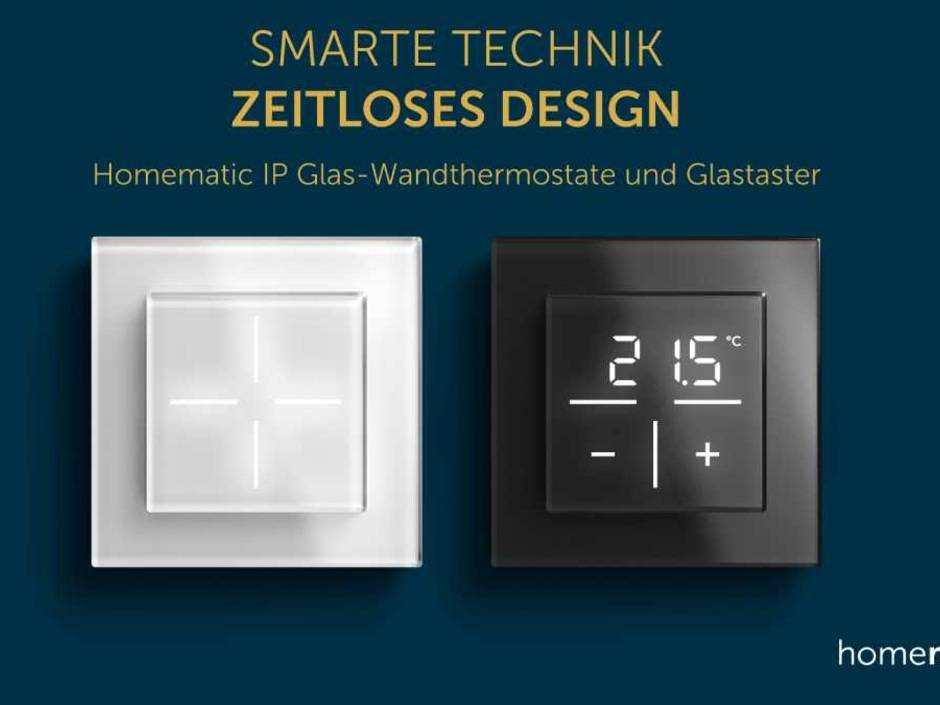 eq-3 homematic Ip wandtaster und wandthermostat aus Glas