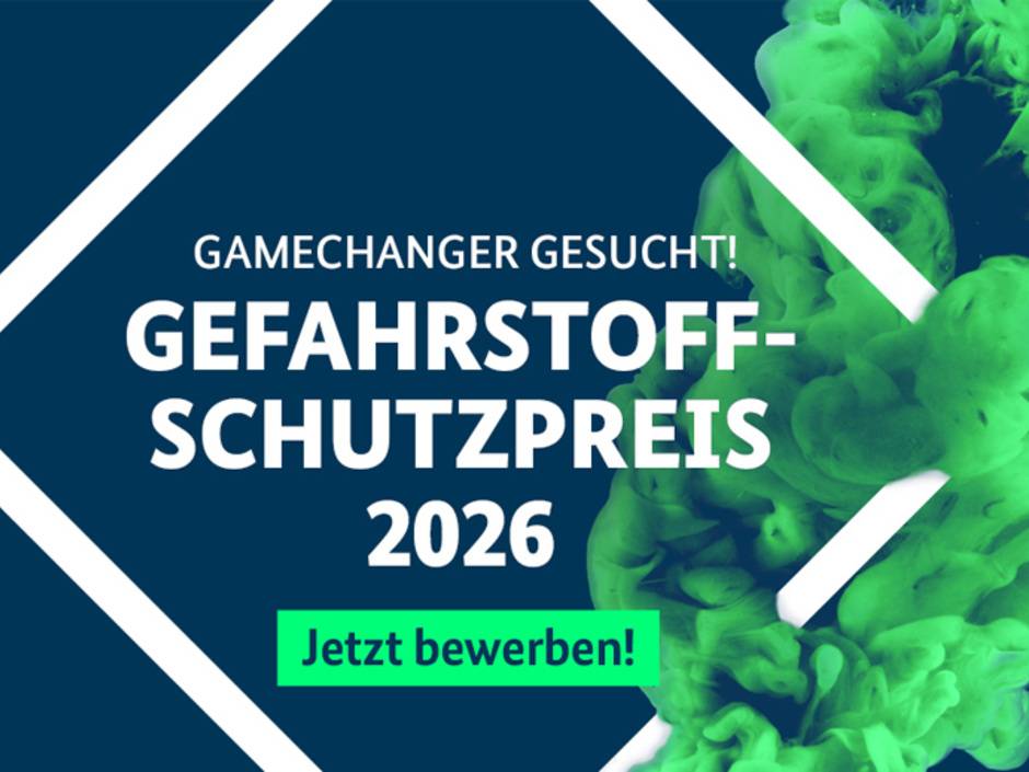 Deutscher Gefahrstoffschutzpreis 2026: Innovationen für sichere Arbeit mit Gefahrstoffen gesucht Deutscher Gefahrstoffschutzpreis 2026: Innovationen für sichere Arbeit mit Gefahrstoffen gesucht