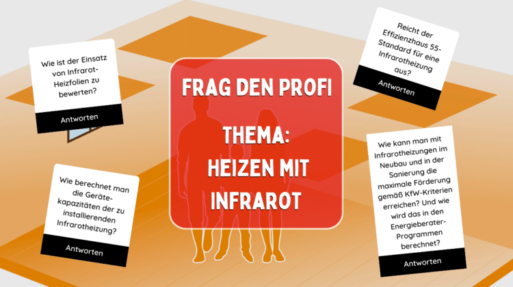 Webinar: Frag den Profi - Heizen mit Infrarot Webinar: Frag den Profi - Heizen mit Infrarot