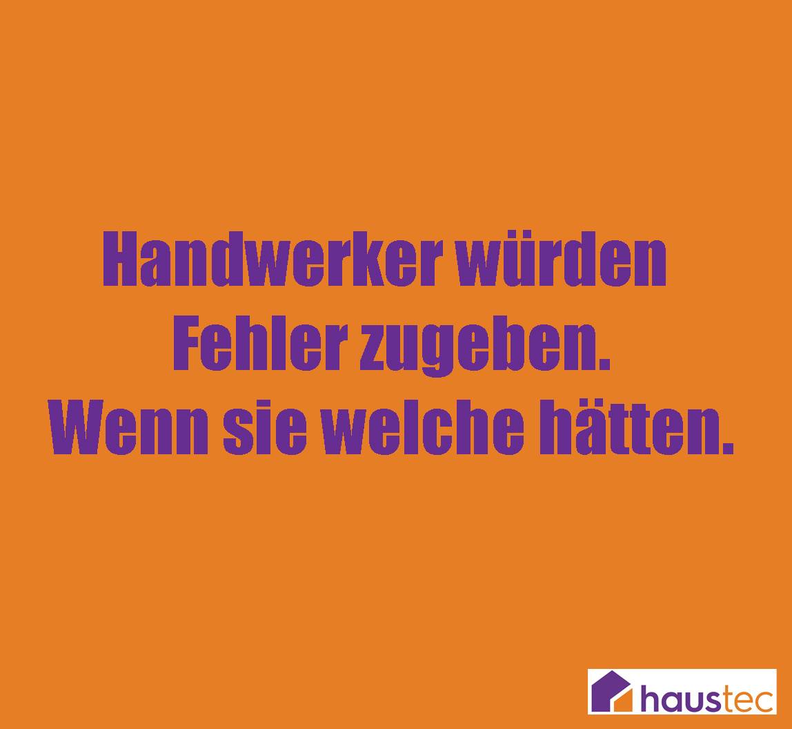 Die 100 besten Handwerkersprüche Haustec
