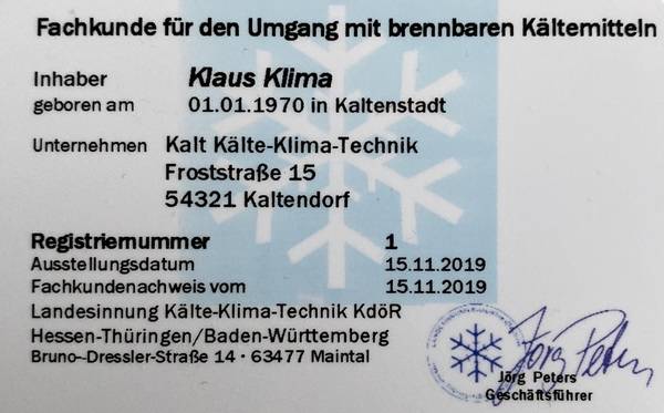 Wenn die Fachkunde beim Kunden nachgewiesen werden muss, bietet die Landesinnung Kälte-Klima-Technik zusätzlich die Ausstellung einer Scheckkarte an. Sie wird nach Einsendung der Checkliste gegen eine geringe Gebühr ausgestellt. 