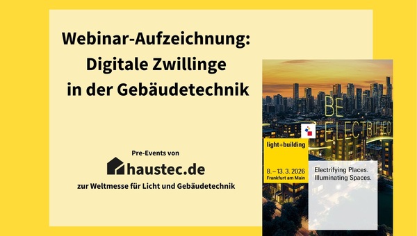 Webinar: Digitale Zwillinge in der Gebäudetechnik
