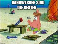 Handwerker sind die Besten