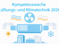 Kompetenzwoche Lüftungs- und Klimatechnik 2026