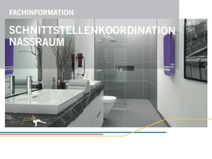 Schnittstellenkoordination Nassraum klärt Fragen zur Abdichtung