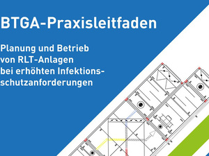 RLT-Anlagen bei erhöhter Infektionsgefahr sicher betreiben