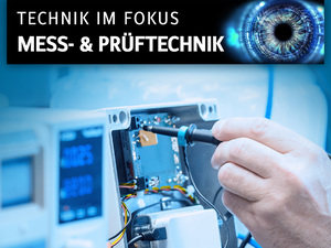 Testen und Messen – von Profis für Profis