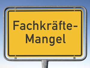 Fachkräftemangel