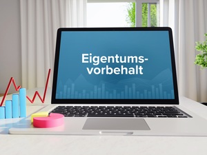 Eigentumsvorbehalt sichern