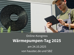 Wärmepumpen-Tag 2025 von haustec.de und SBZ