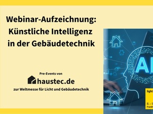 Webinar-Aufzeichnung: Künstliche Intelligenz in der Gebäudetechnik
