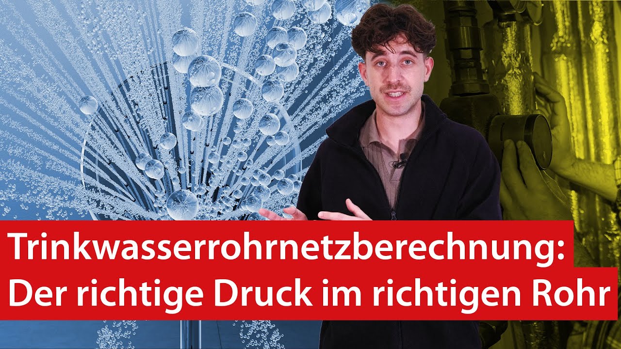 Wie funktioniert eigentlich eine Trinkwasserrohrnetzberechnung? | haustec EDU