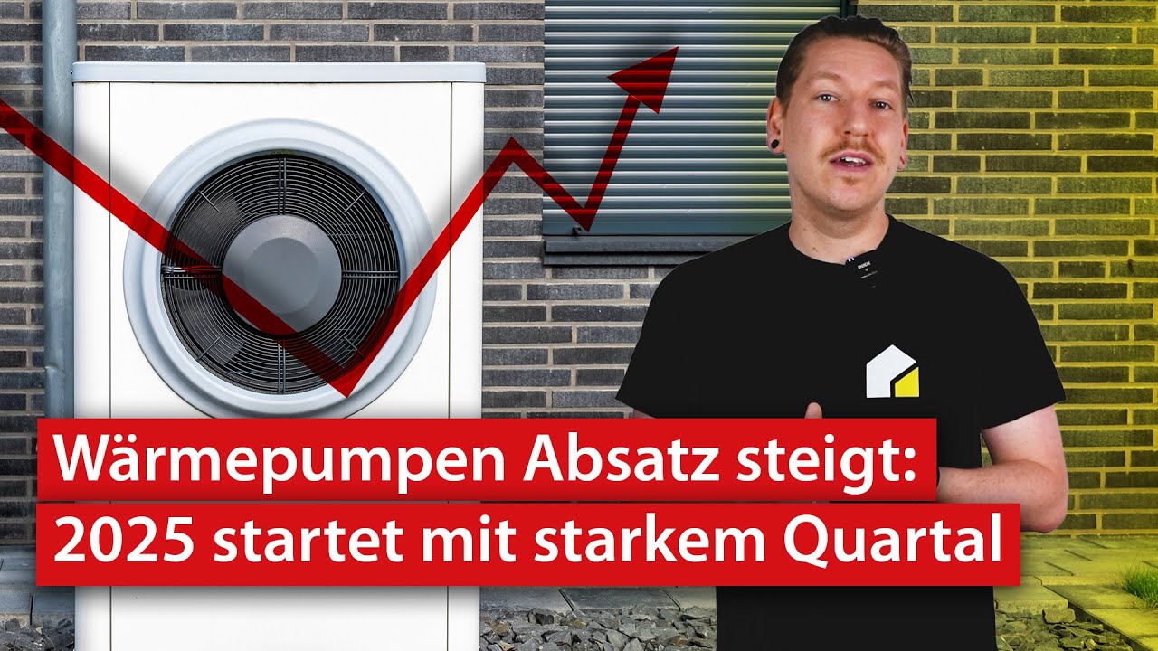 Wärmepumpen Absatz steigt: Das sind die Hintergründe zum starken ersten Quartal 2025| haustec NEWS