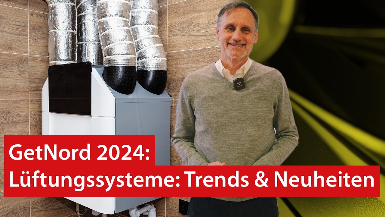 Lüftung & Klima: Neuheiten und Trends aus der Branche | GetNord 2024