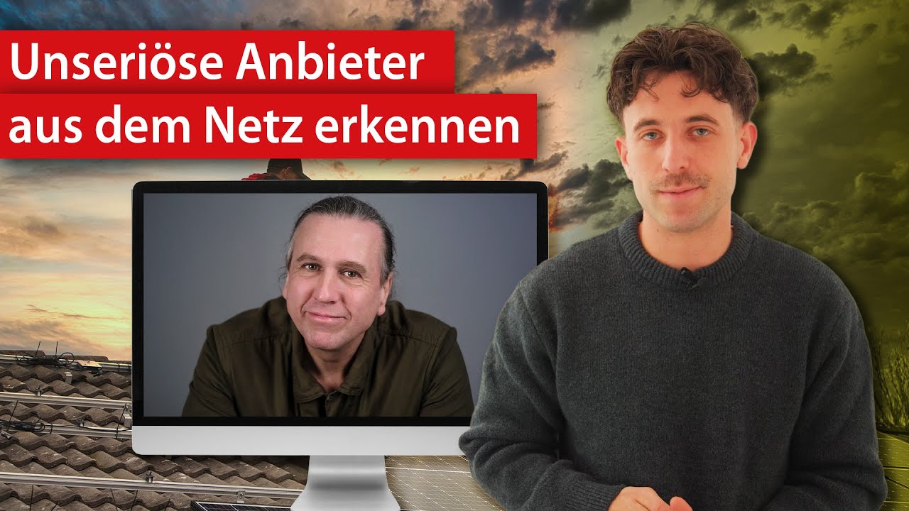 Photovoltaik & Solar: Drückerkolonnen und unseriöse Anbieter erkennen | Aus der Praxis