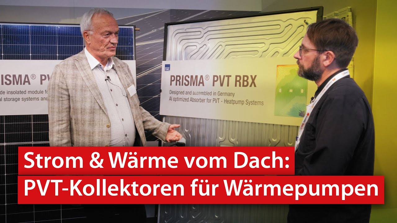 Strom und Wärme vom Dach: PVT-Kollektor für Wärmepumpen | Intersolar 2025