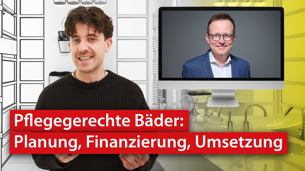 Pflegegerechte Bäder: Planung, Finanzierung und Umsetzung von altersgerechten Bädern | haustec TV