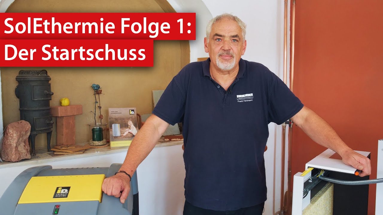 Wärmepumpe und Solarthermie kombinieren - Solethermie Folge 1 | aus der Praxis