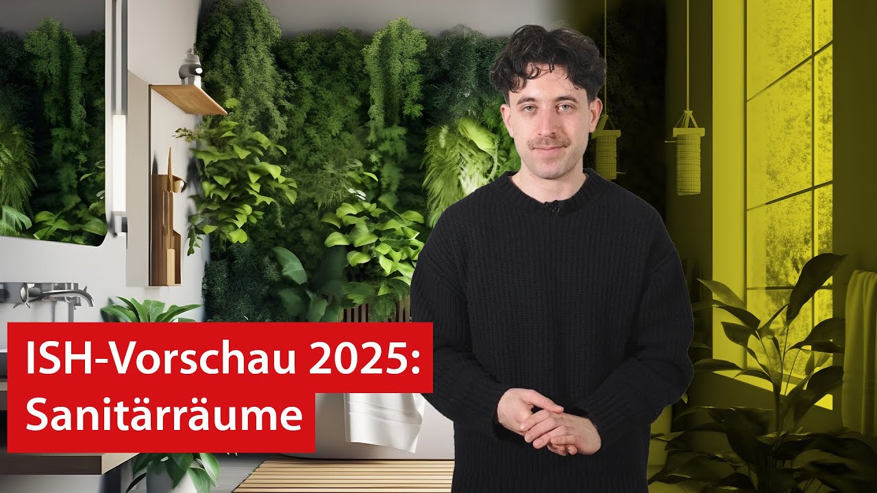 ISH 2025 Vorschau | Sanitärräume