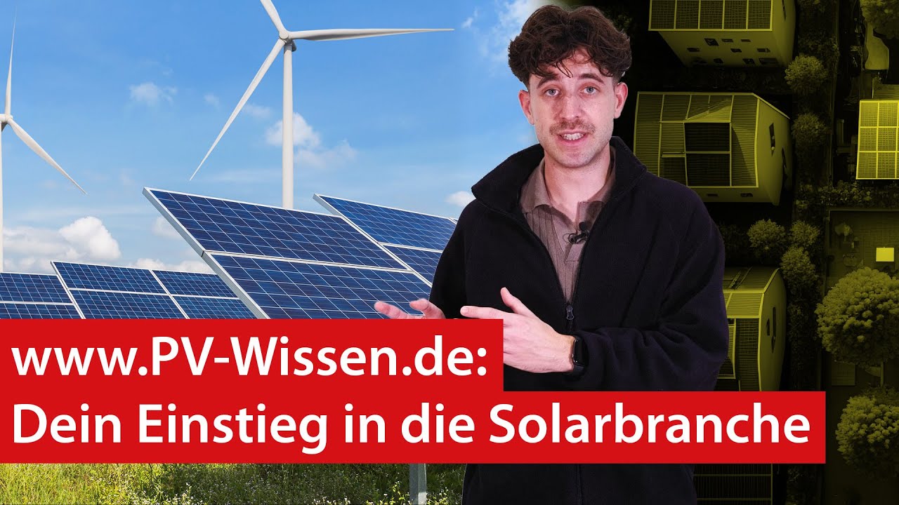 Portal www.pv-wissen.de: So klappt der Einstieg in die Solarbranche | haustec #kurzerklärt